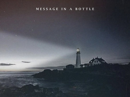 Borrowed Time Sends a Shattering Signal with “Message In A Bottle”