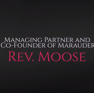Advisable Interviews... Rev. Moose, Managing Partner and Co-Founder of Marauder