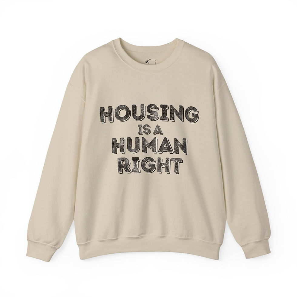 Thumbnail: Housing is a Human Right Sweatshirt