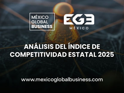 Análisis del Índice de Competitividad Estatal 2025