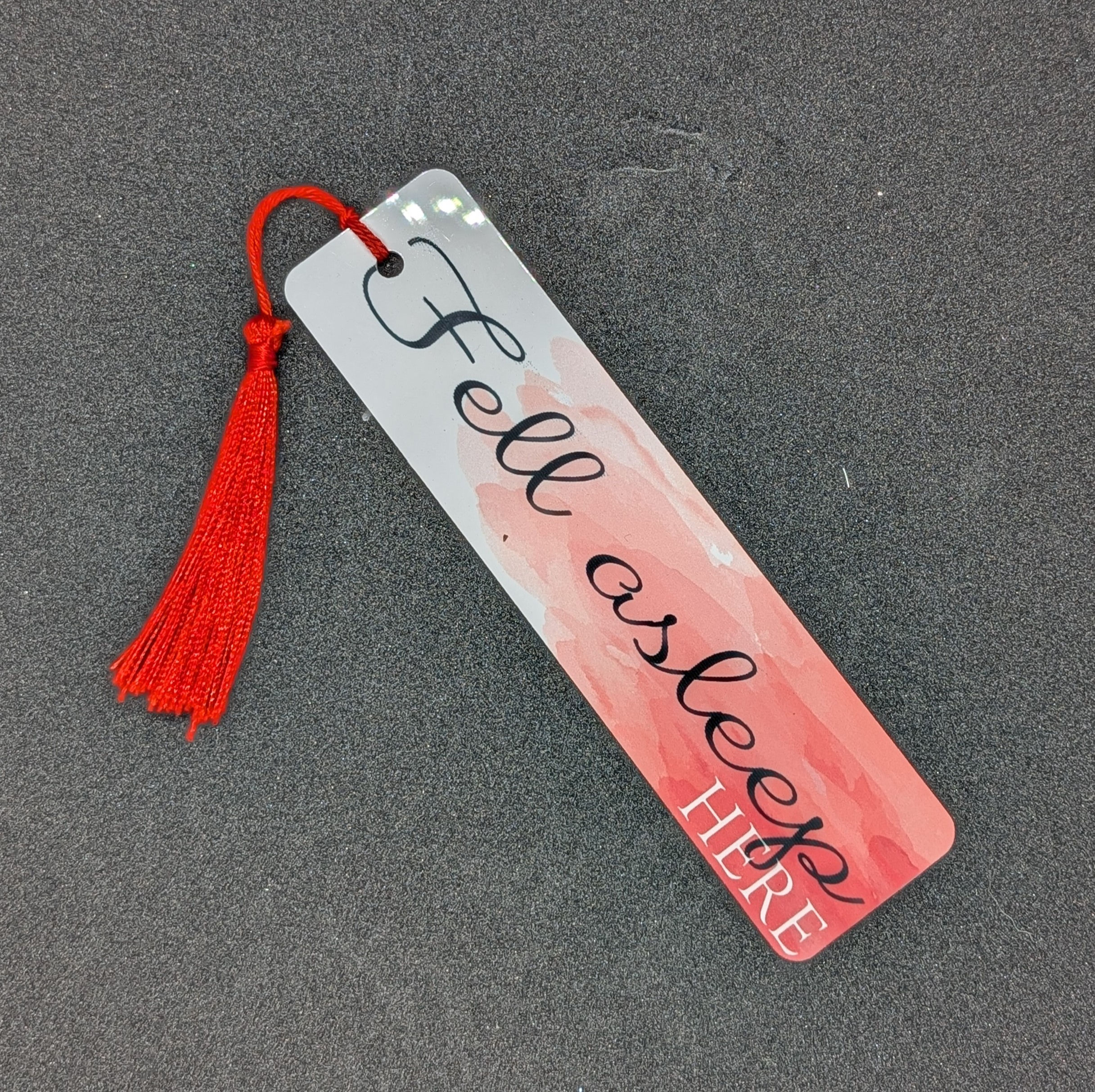 Bookmark - Fell Asleep Here (Red Tassel)