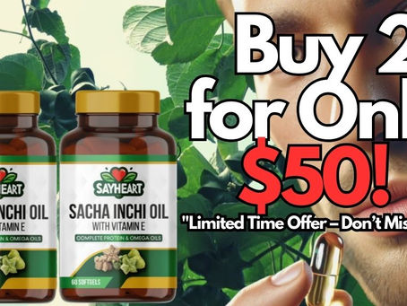 How to Get Cheap Sacha Inchi Oil from SayHeart: Special Promo Alert!