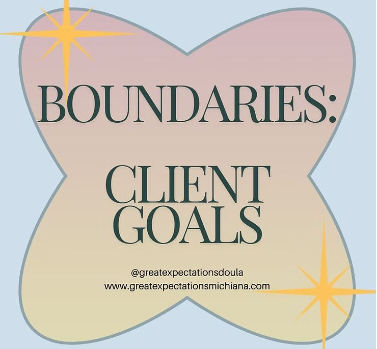 Boundaries: Client Goals