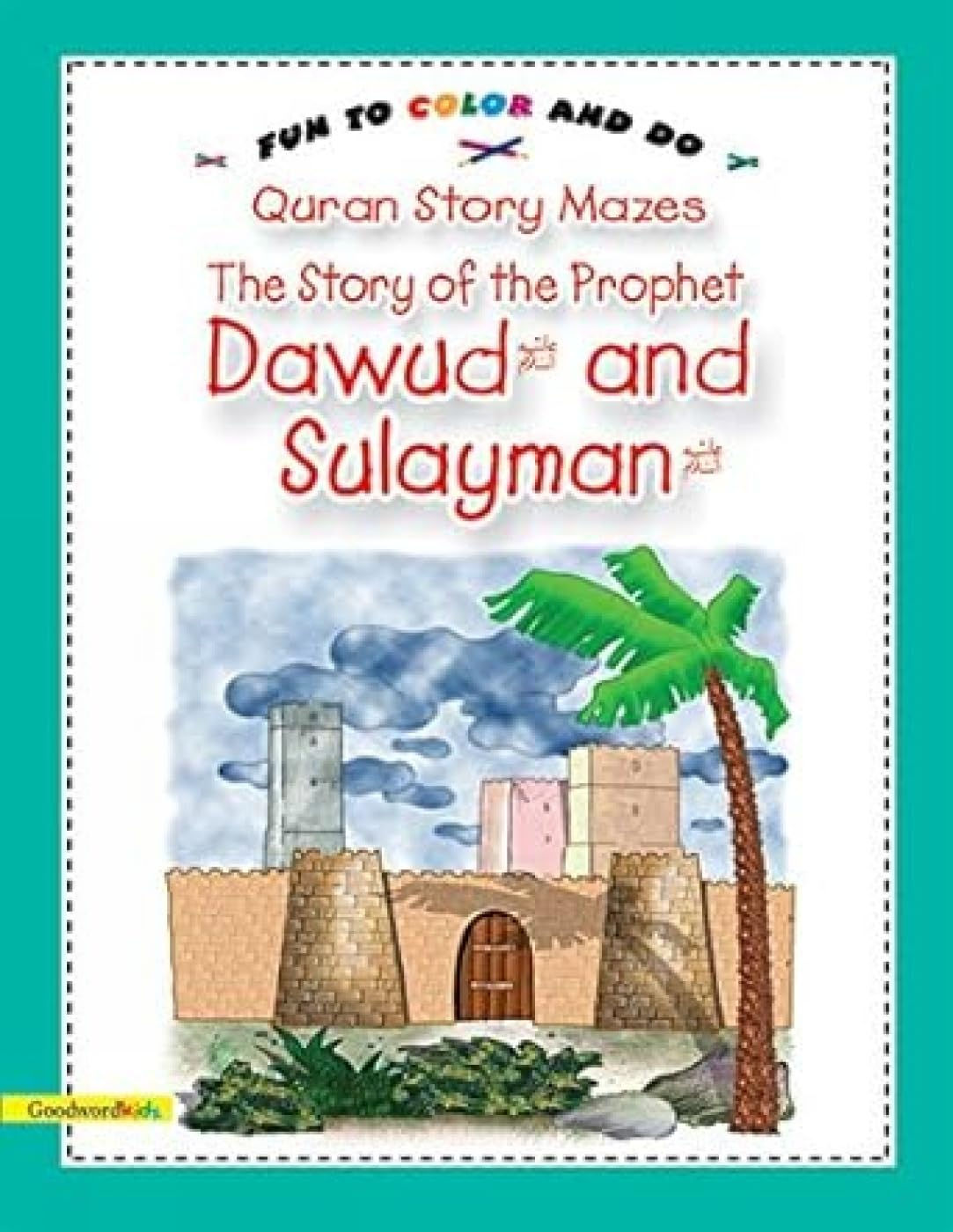 Fun To Color -The Story Of PH Dawud & Sulayman