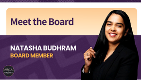 Meet the Board: Natasha Budhram on Resilience, Leadership, and Collective Impact