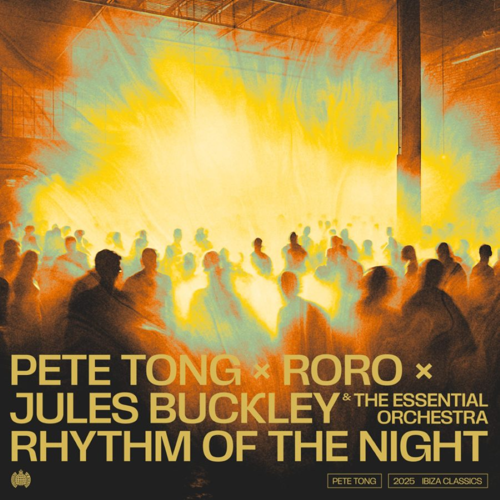 pete-tong-roro-jules-buckley-rhythm-of-the-night