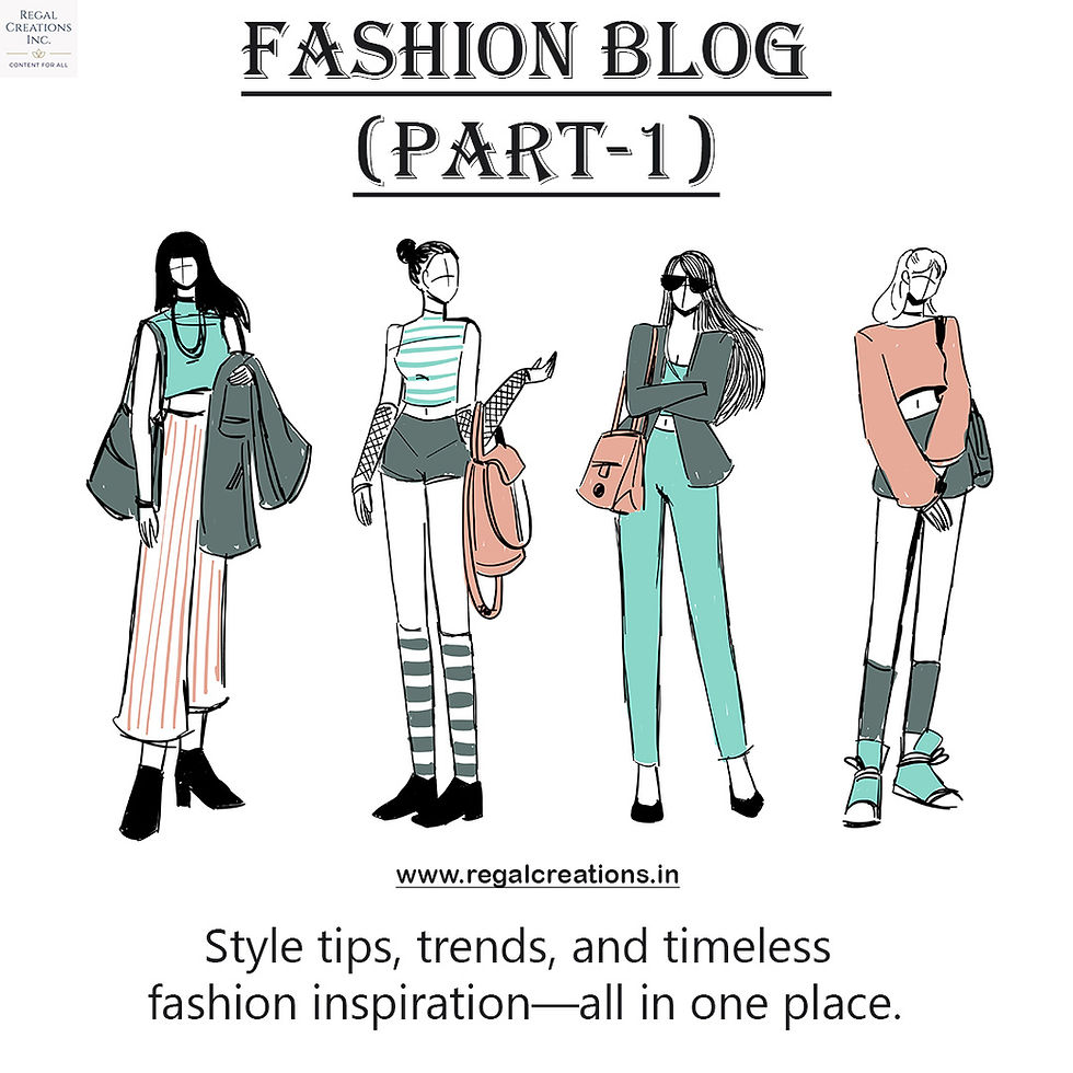 Fashion Blog (part-1)
