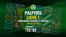 Palpites Ligue 1 (França): 17ª rodada - 12/01/2025