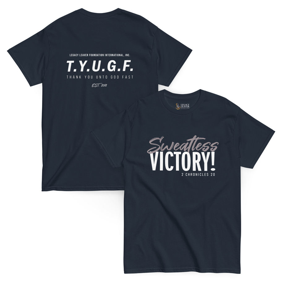 Two views of a navy blue Sweatless Victory! - 2 Chronicles 20 unisex classic tee, with T.Y.U.G.F. - Thank You Unto God First Est 2000 on the back