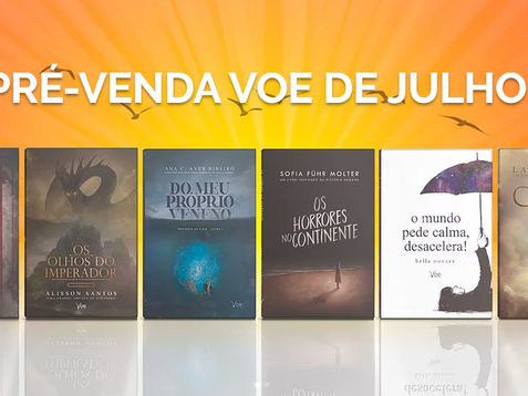 A pré-venda de julho da Voe chegou!
