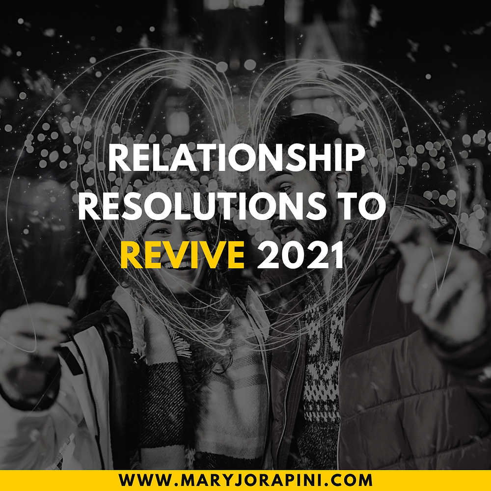 Relationship Resolutions to Revive 2021