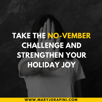 Take the NO-vember Challenge and Strengthen Your Holiday Joy