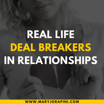 Real Life Deal Breakers in Relationships