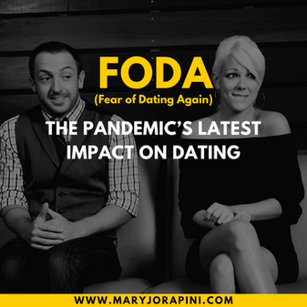 FODA: The Pandemic’s Latest Impact on Dating