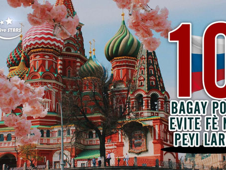 10 bagay ke yon etranje pa ta dwe janm fè nan peyi larisi