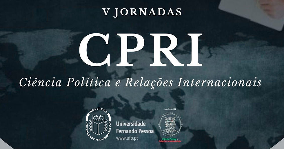 V Jornadas de Ciência Política e Relações Internacionais da UFP