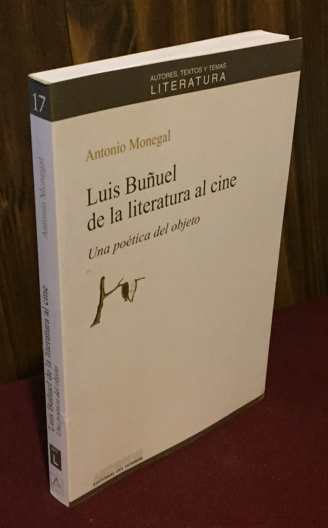 Luis Buñuel de la literatura al cine: una poética del objeto
