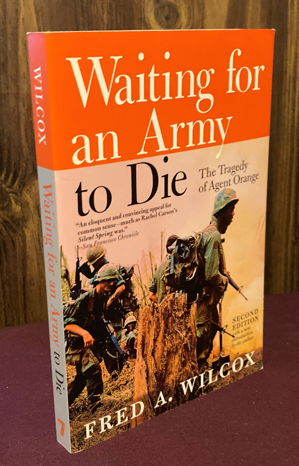 Waiting for an Army To Die: The Tragedy of Agent Orange