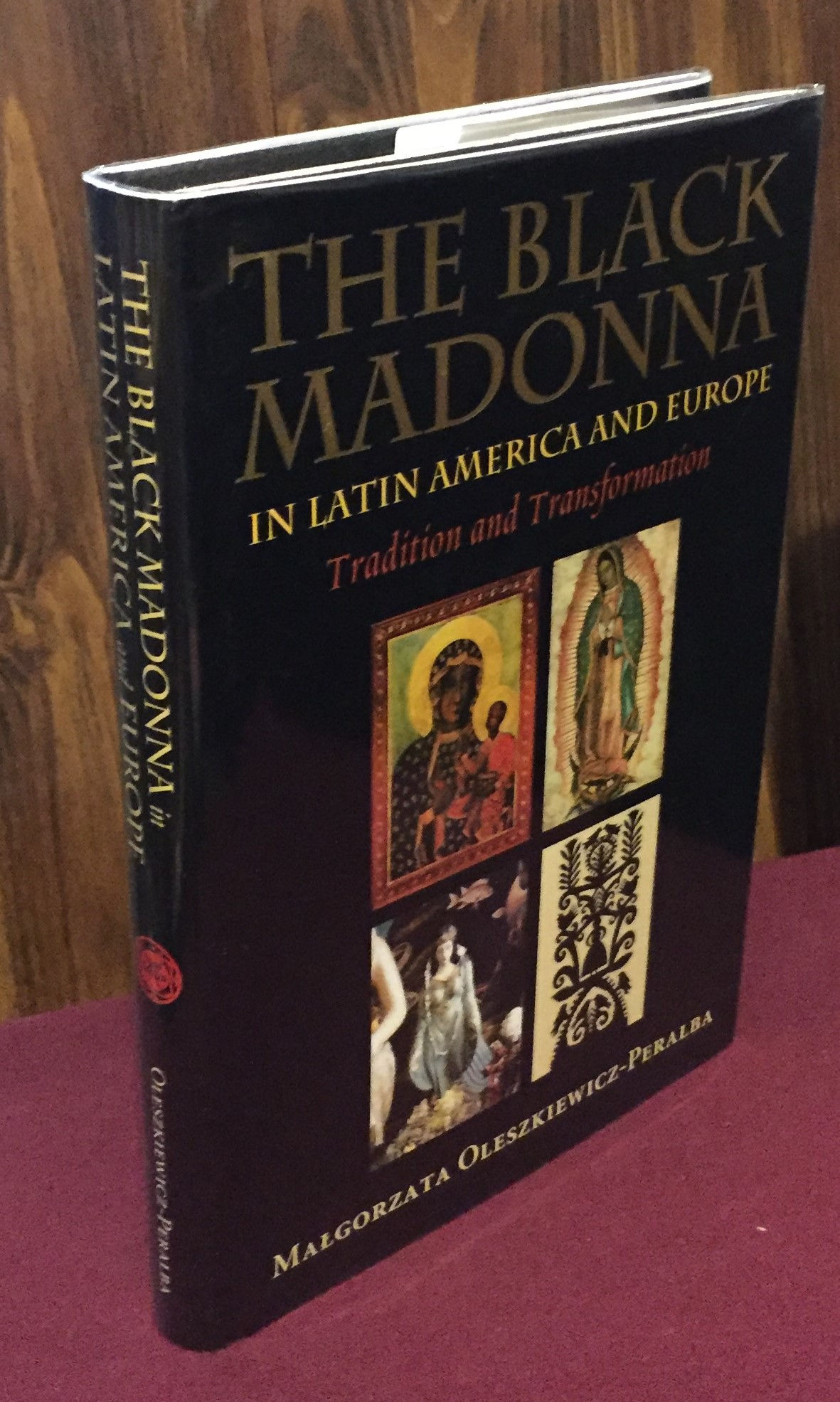 The Black Madonna in Latin America and Europe