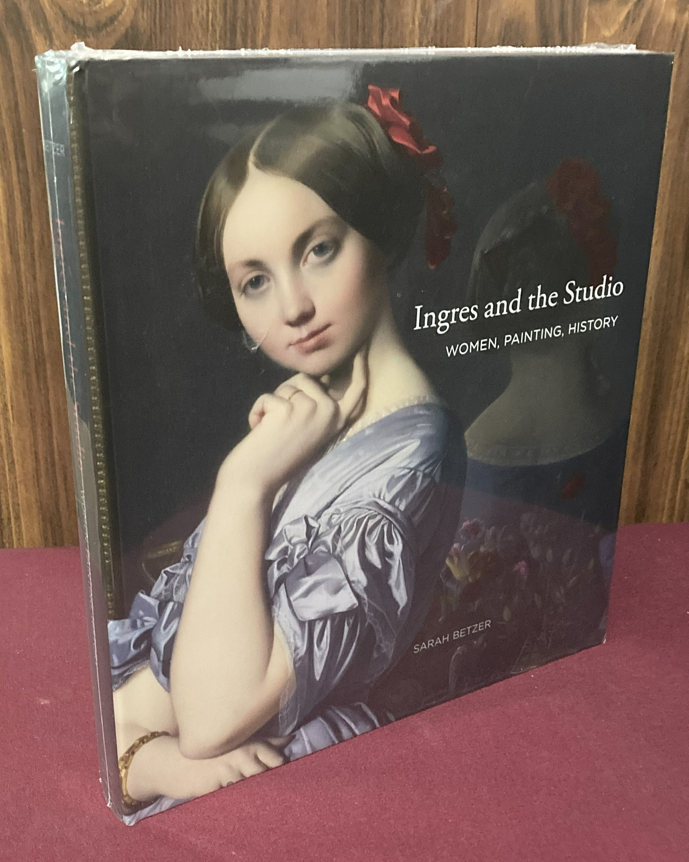 Ingres and the Studio: Women, Painting, History