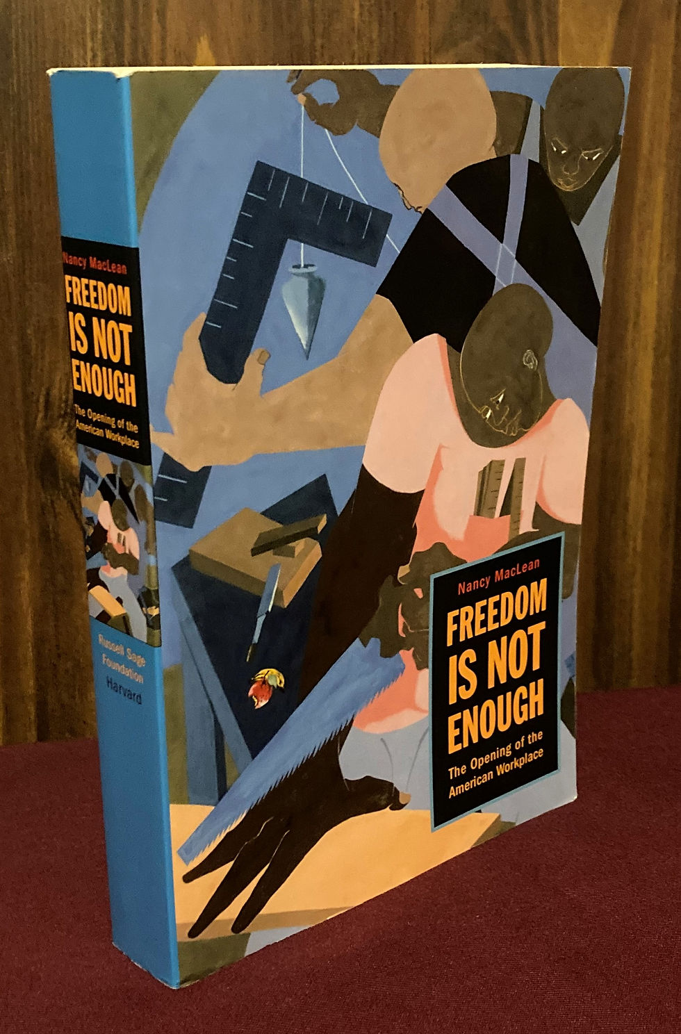 Freedom Is Not Enough: The Opening of the American Workplace