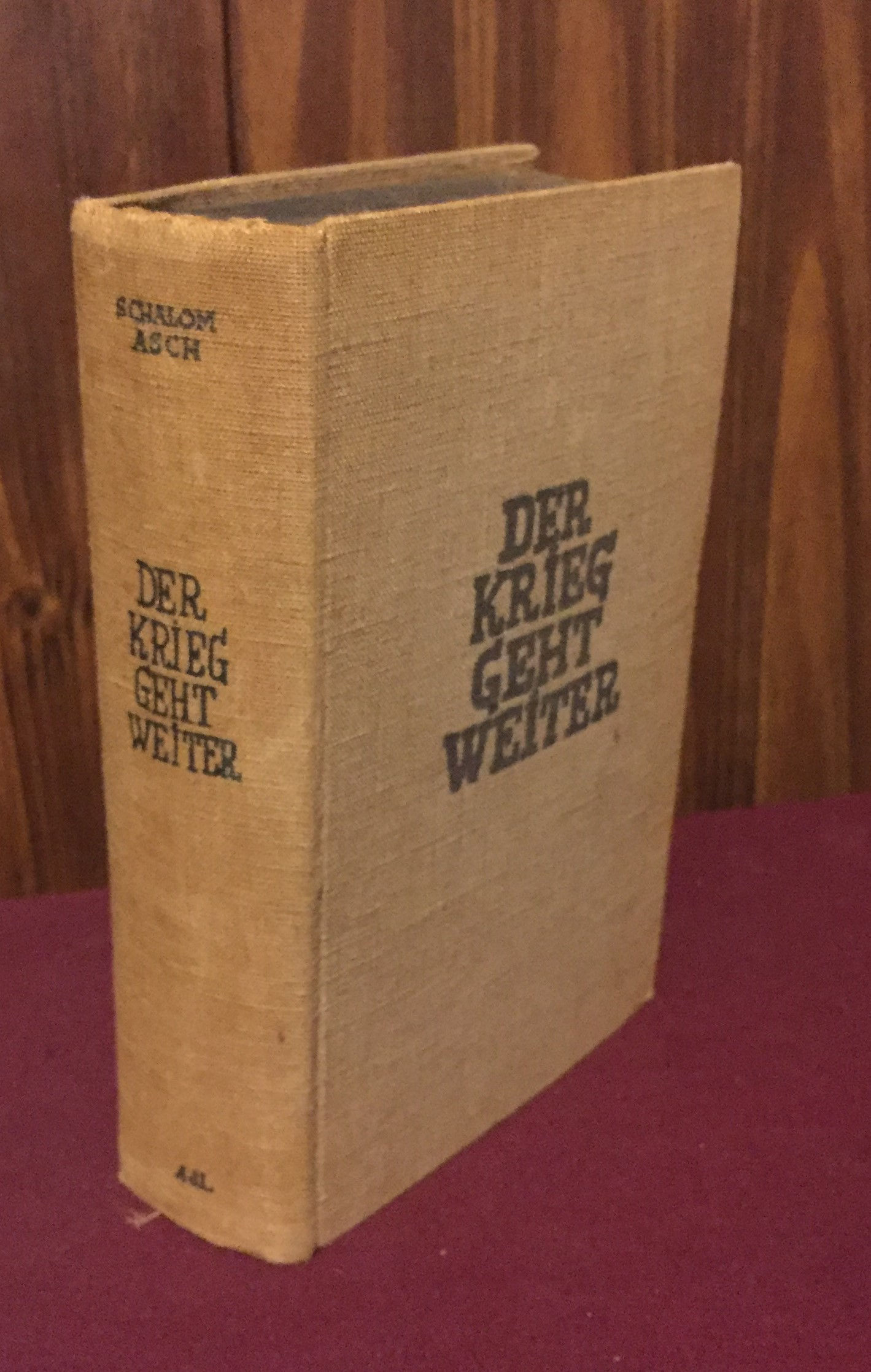Der Krieg geht weiter: Roman