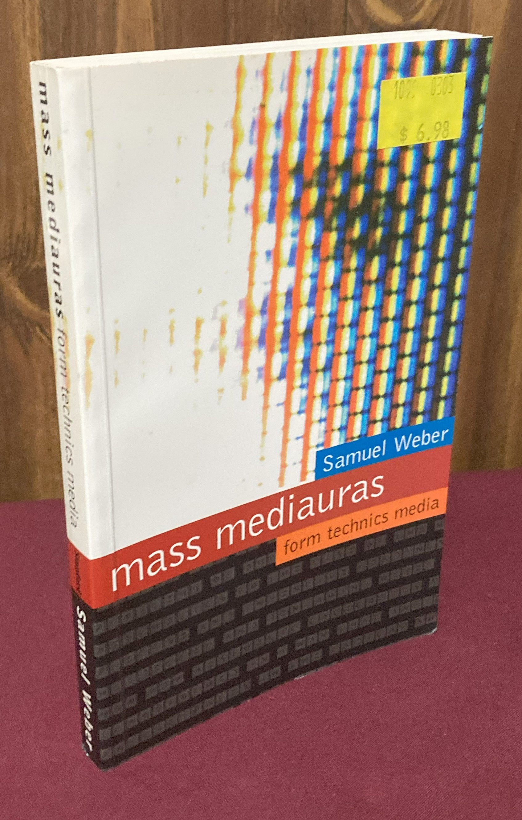 Mass Mediauras" Form, Technics, Media