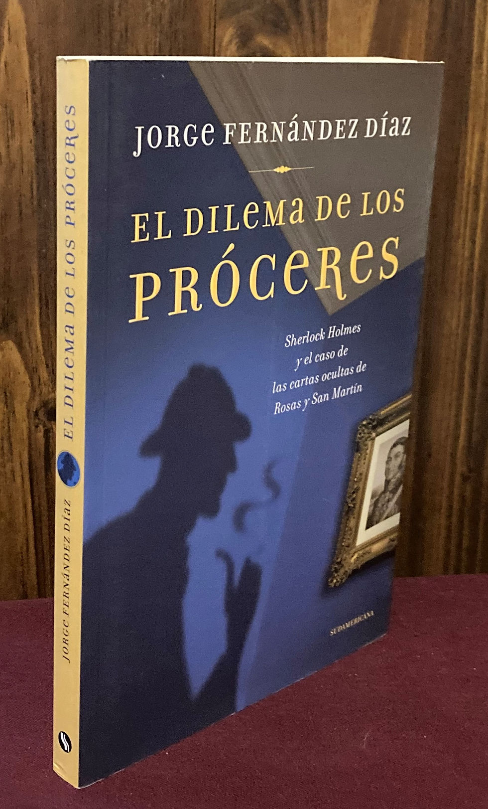 El dilema de los próceres