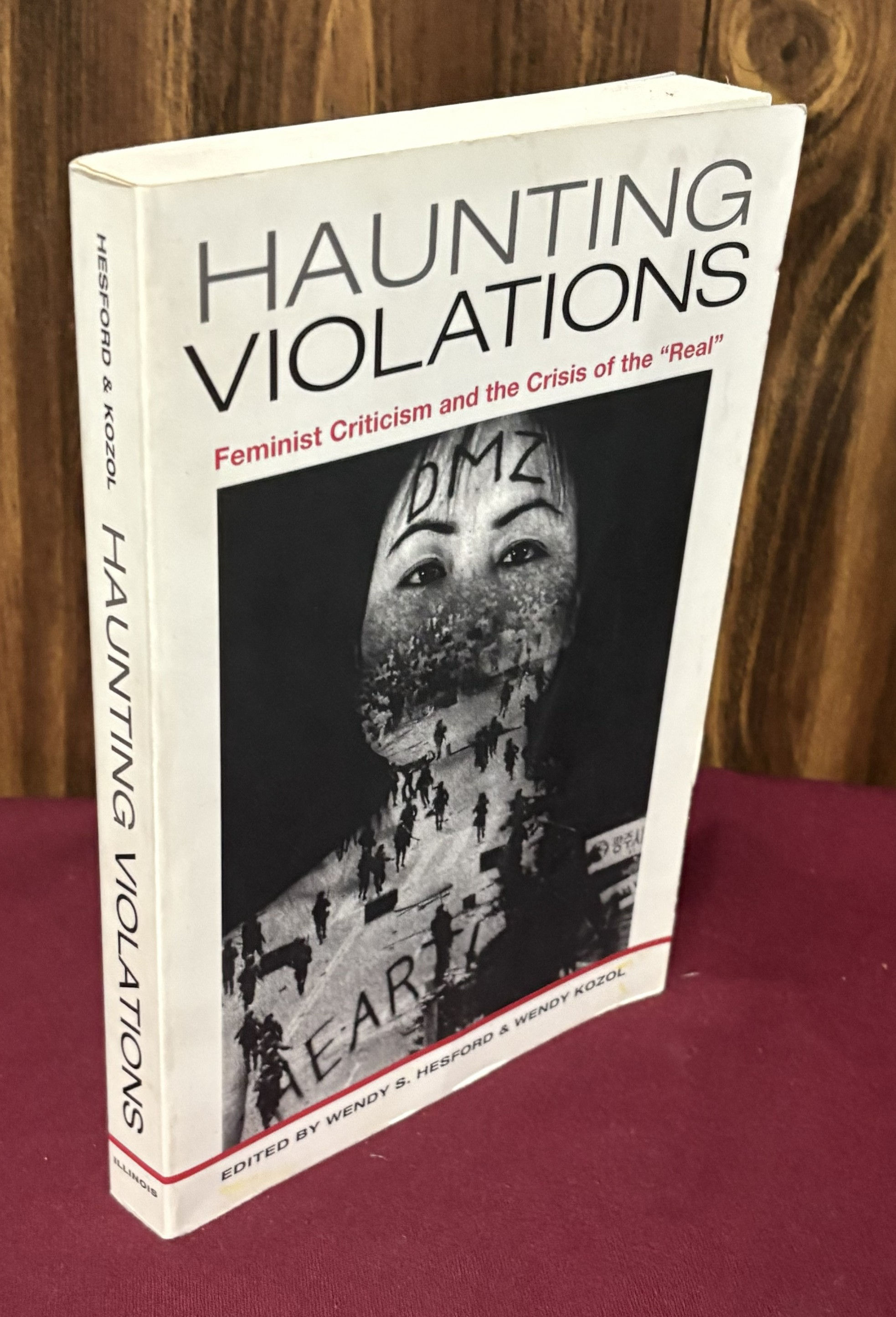 Haunting Violations: Feminist Criticism and the Crisis of the "Real"