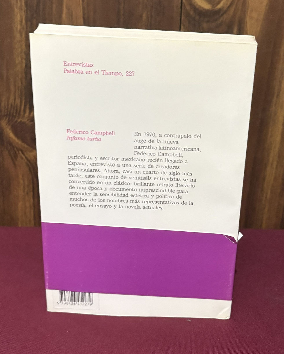 Thumbnail: Infame turba: entrevistas a pensadores, poetas y novelistas en la España de 1970