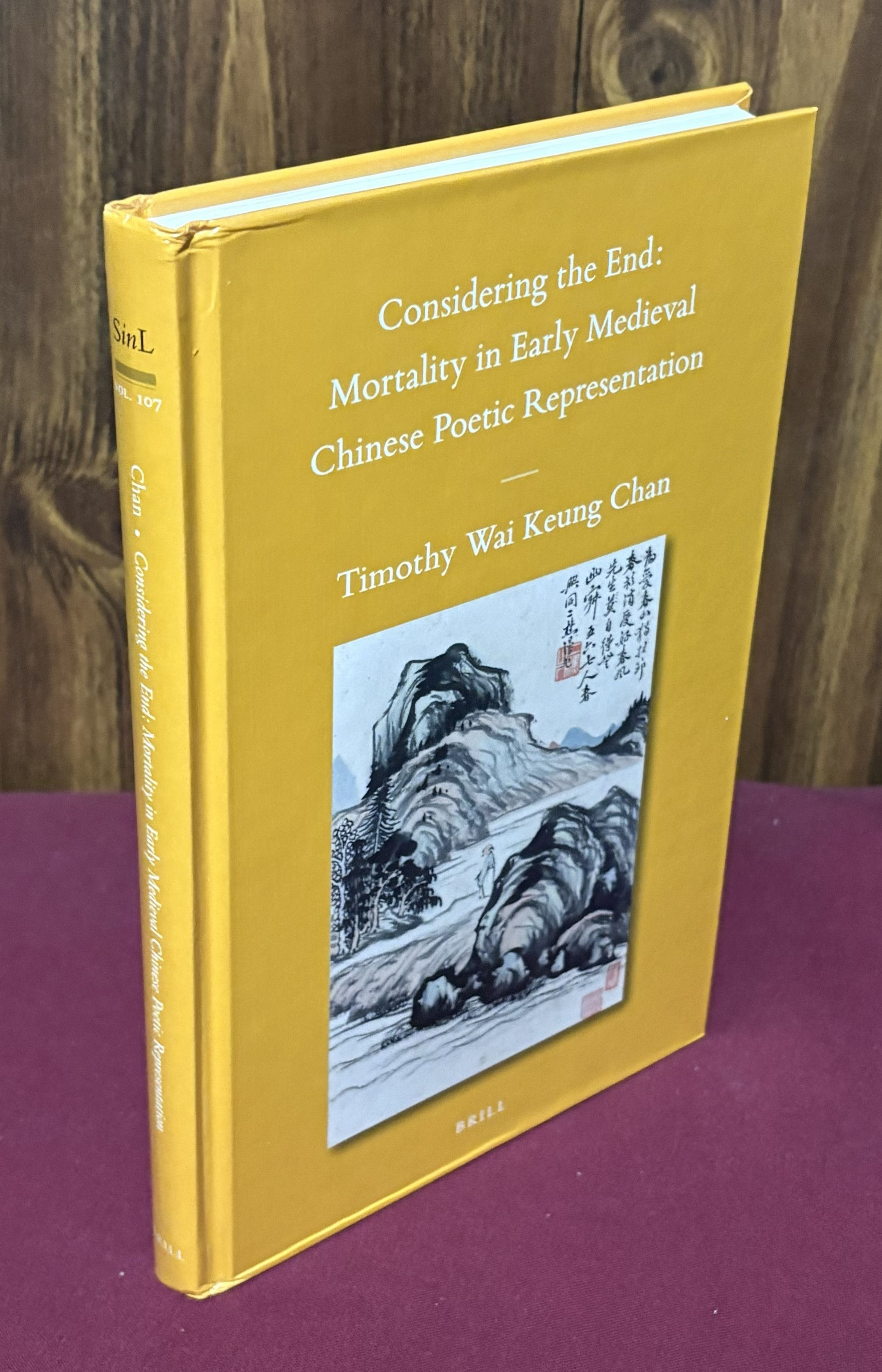 Considering the End: Mortality in Early Medieval Chinese Poetic Representation