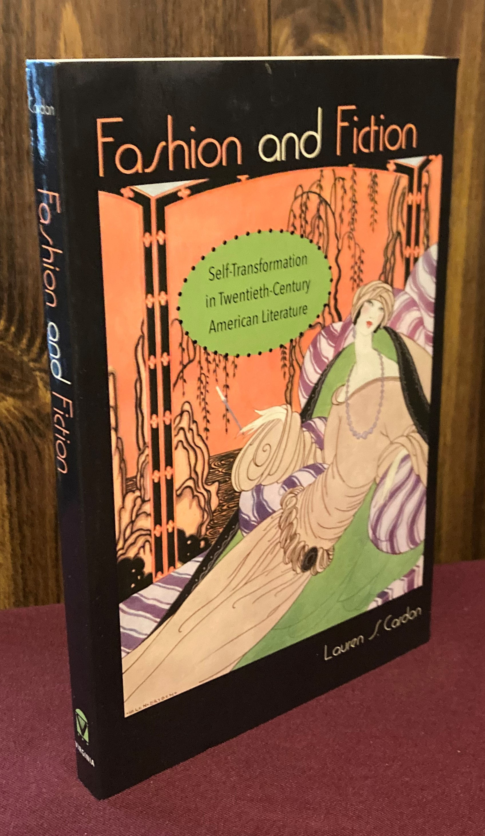 Fashion & Fiction: Self-Transformation in Twentieth-Century American Literature