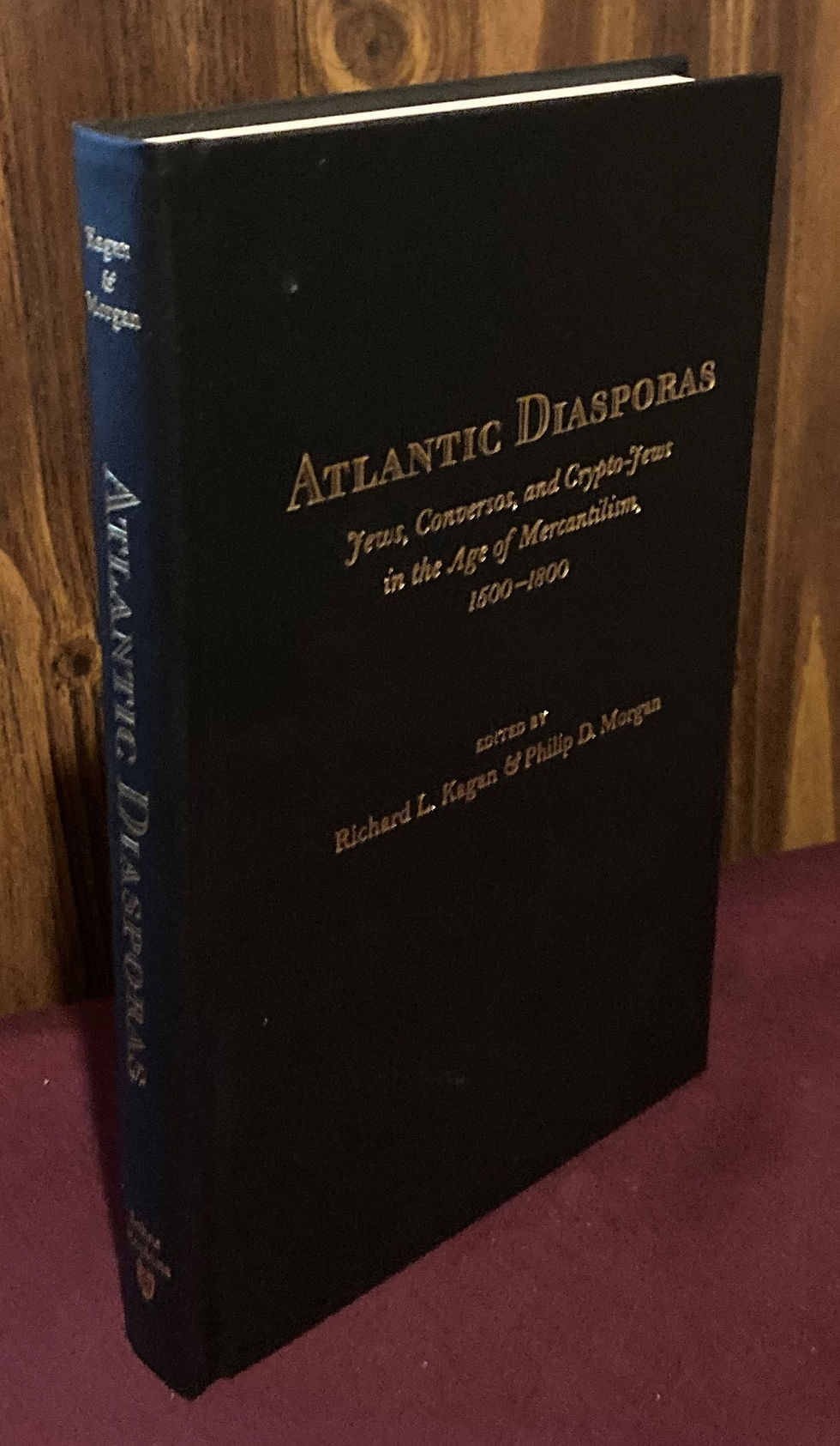 Atlantic Diasporas: Jews, Conversos, and Crypto-Jews in the Age of Mercantilism
