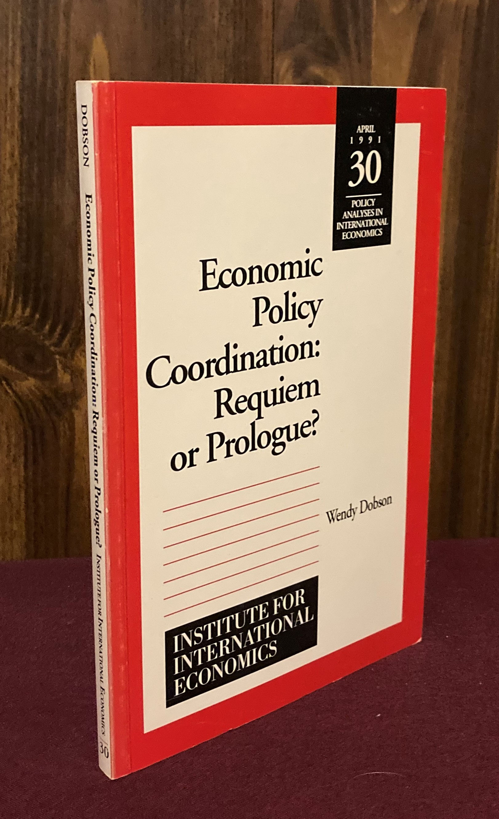Economic Policy Coordination: Requiem or Prologue?