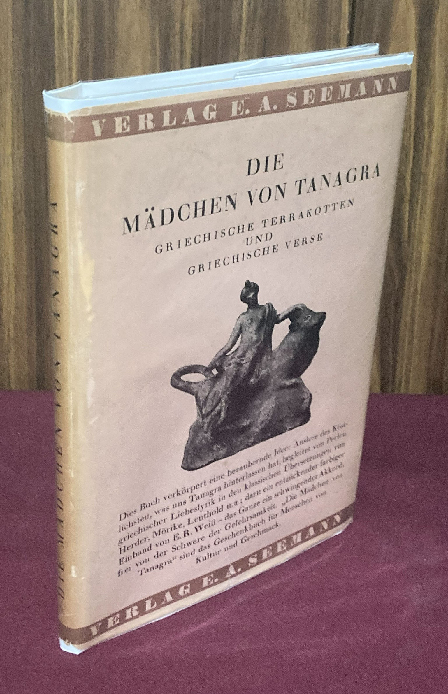 Die Mädchen von Tanagra: Griechische Terrakotten und griechische Verse