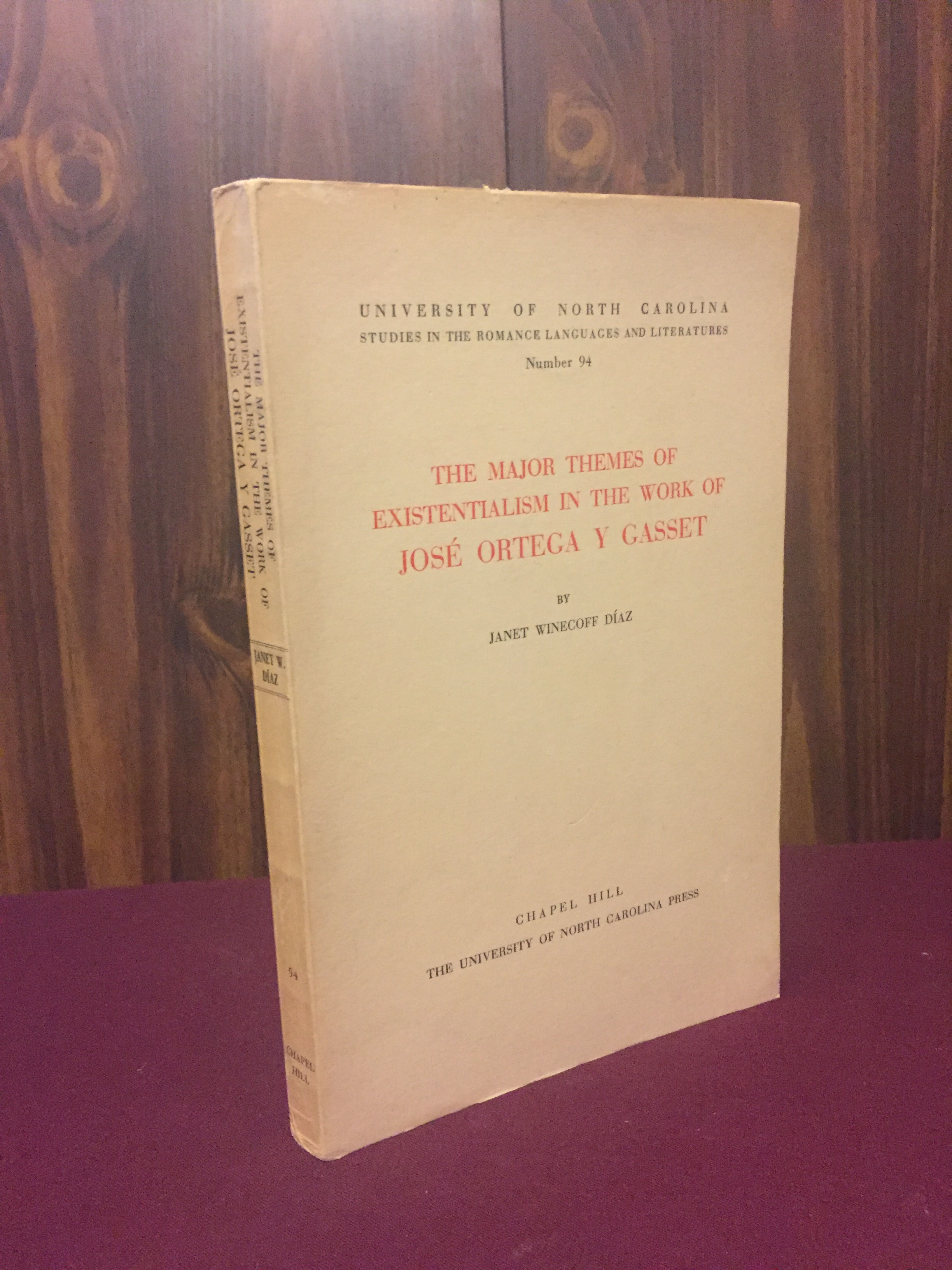 The Major Themes of Existentialism in the Work of José Ortega y Gasset