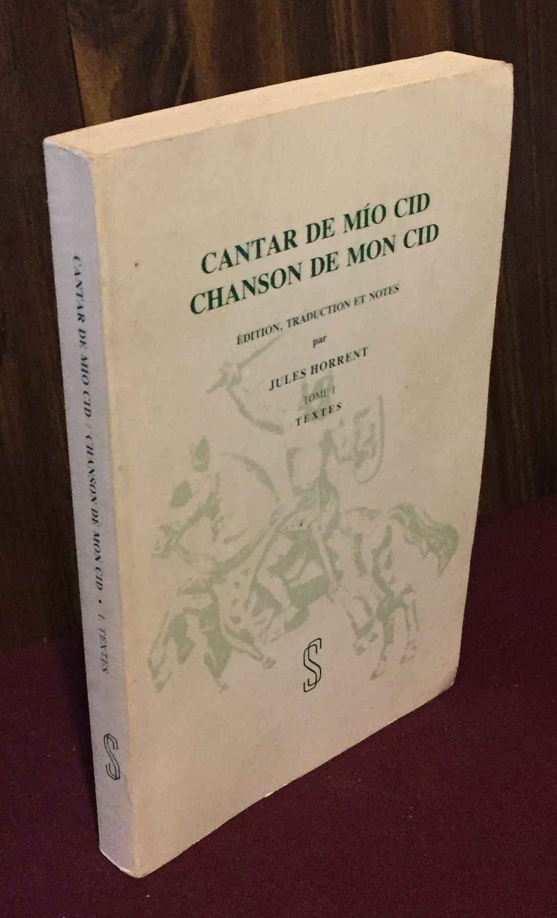 Cantar de mio Cid / Chanson de mon Cid