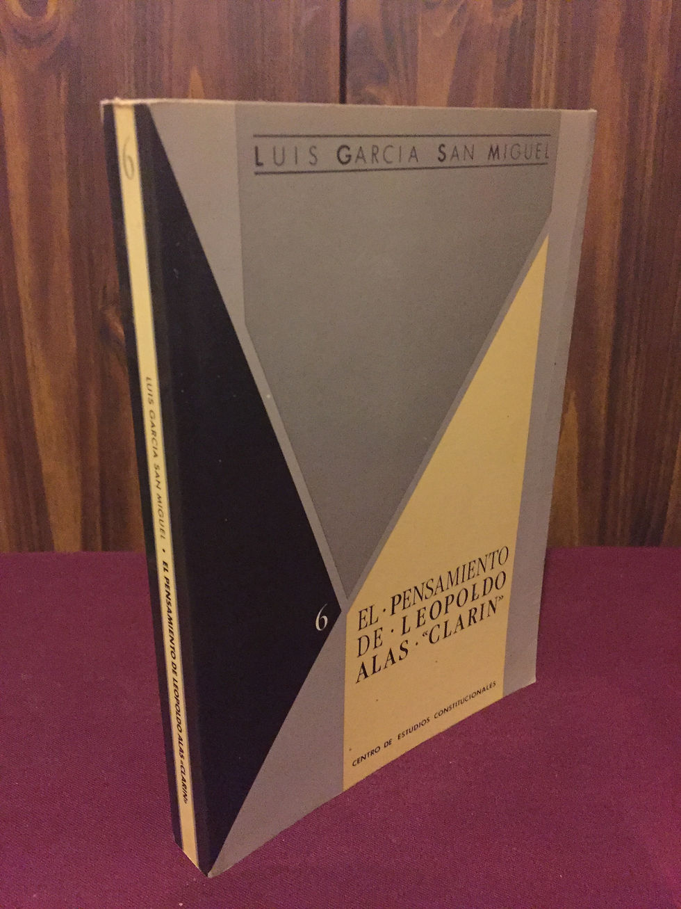 El pensamiento de Leopoldo Alas "Clarín"