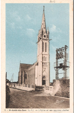 5 St-ANDRE-des-EAUX - L'Eglise et son nouveau clocher