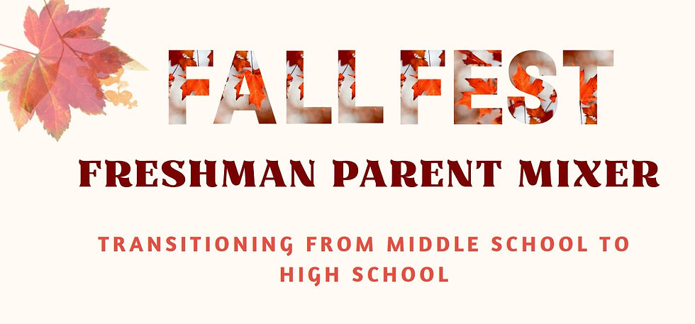 Fall Fest: Freshman Parent Mixer