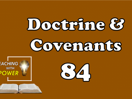 Doctrine and Covenants 84