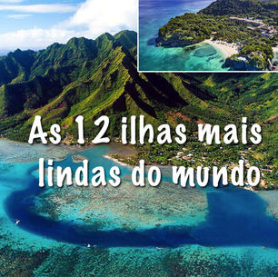 As 12 ilhas mais lindas do mundo