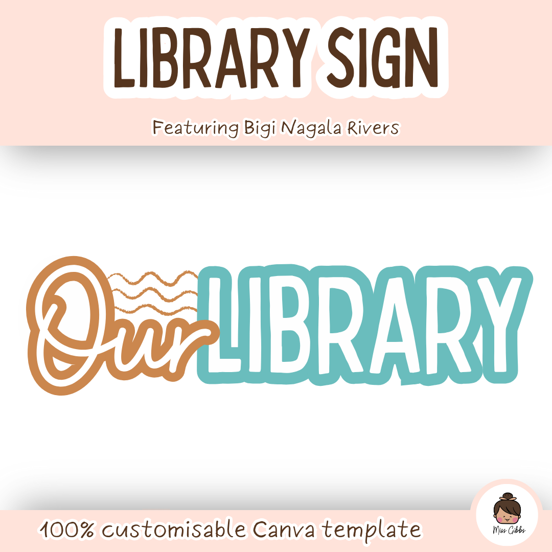 Miss Gibbs x Bigi Nagala Library Sign - Rivers
