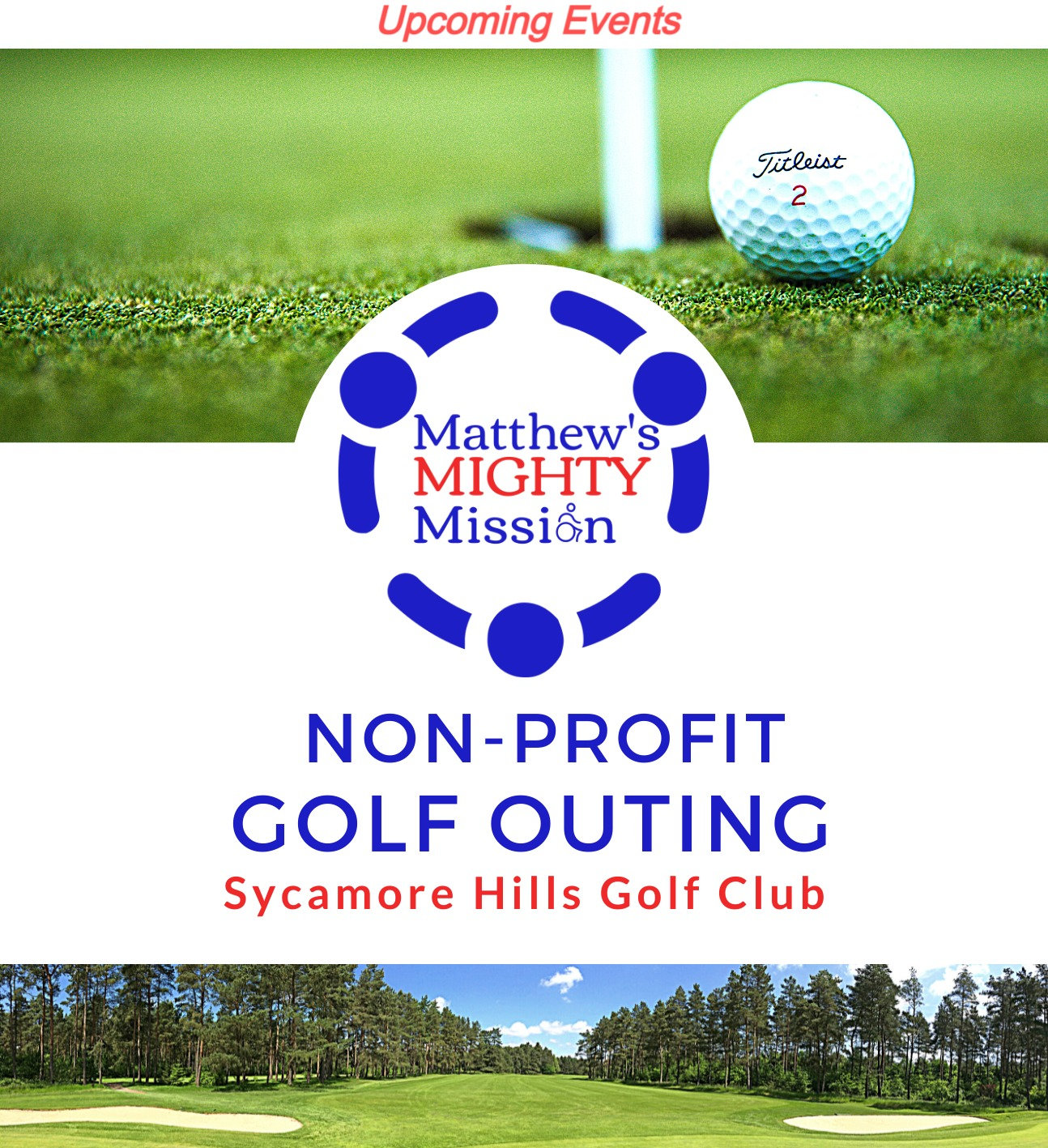 Matthew's MIGHTY Mission 3rd Annual Golf Outing! Matts MIGHTY Mission