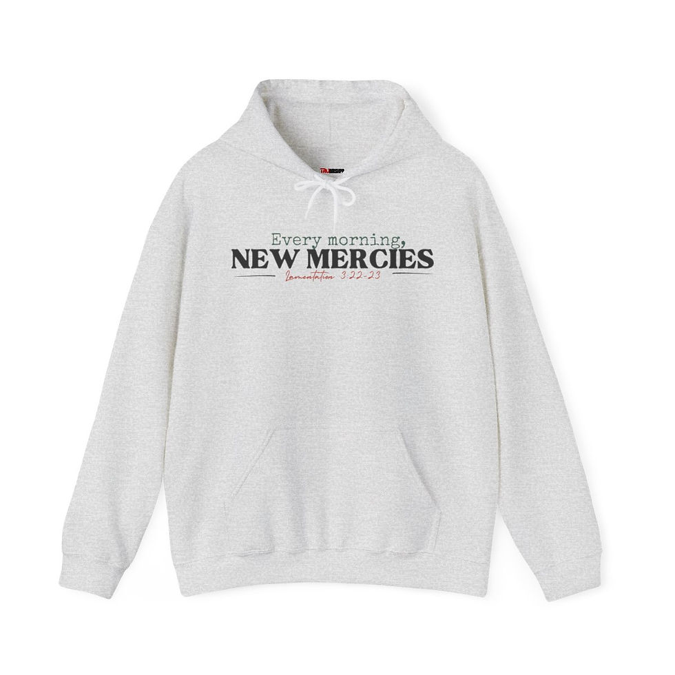 Thumbnail: New Mercies TRU Hooded Sweatshirt