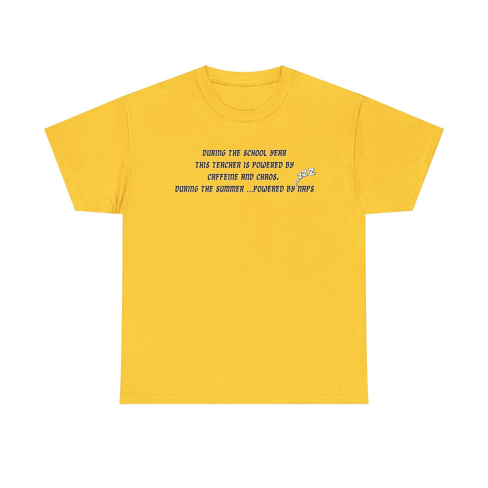Thumbnail: "During the School Year This Teacher Is Powered by Coffee and Chaos" Funny Tee