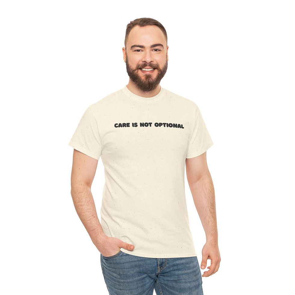 Thumbnail: Care Is Not Optional T-Shirt — Minimalist Social Justice Tee
