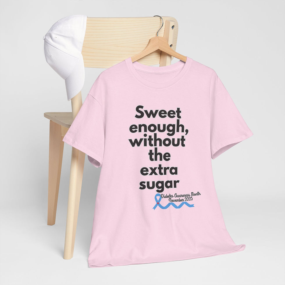 Thumbnail: Sweet Enough Heavy Cotton Tee, Diabetes Awareness Tee