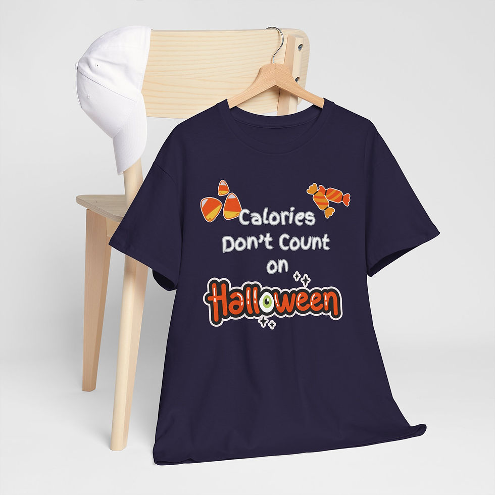 Thumbnail: Calories Don’t Count on Halloween T-Shirt