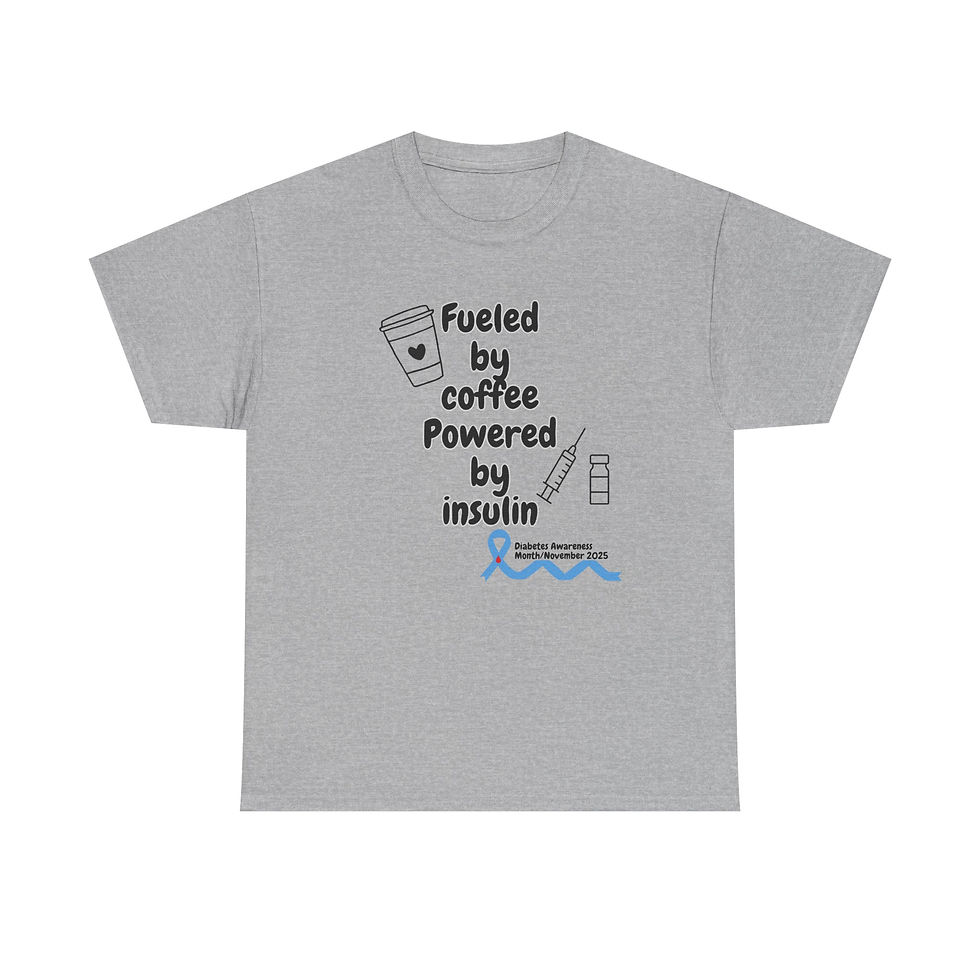 Thumbnail: FUELED BY COFFEE, POWERED BY INSULIN Heavy Cotton Tee(Diabetes Awareness)